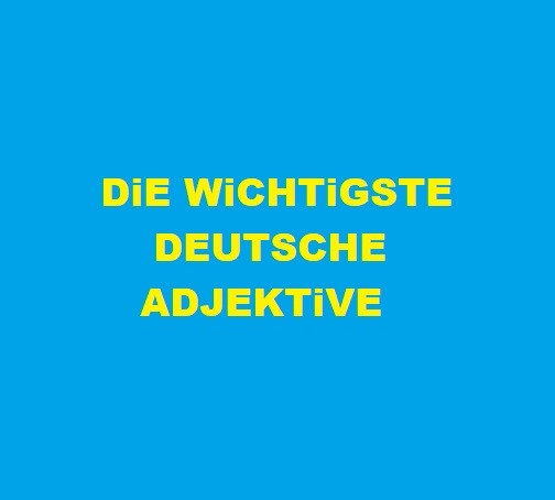 deutsche adjektive